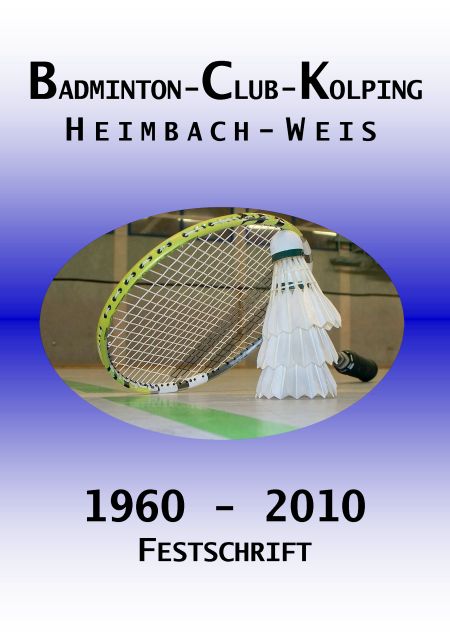 50 Jahre BCK Heimbach-Weis 1960 e. V.